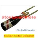 Clip double Fontaines pour bouteille de champagne , Whisky, Etc 